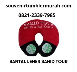 bantal leher travel haji umroh sahid tour